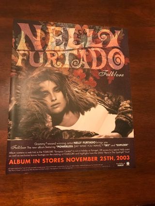 2003 Vintage 10x12 Album Promo Print Ad For Nelly Furtado " Folklore "
