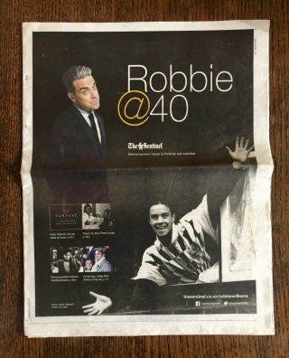 Robbie Williams @40 The Sentinel - Pull Out Newspaper - Very Rare - 2014