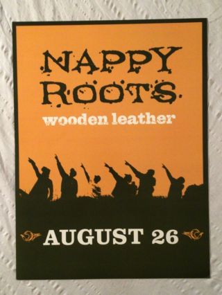 Nappy Roots Two - Sided 2003 Promo Poster Wooden Leather Heavy Stock Rap Hip Hop