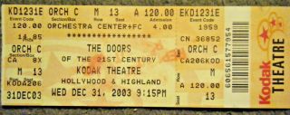 The Doors Of The 21st Century Concert Ticket 12/ 31/ 2003 Kodak Theatre,  L.  A.