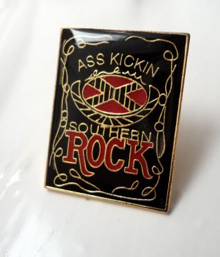 Zp220 Ass Kickin Southern Rock Pin Badge