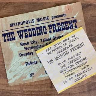 The Wedding Present Ticket Stubs 1989 And 1990 Indie