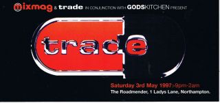 Trade Mixmag Godskitchen Rave Flyer 3/5/97 A5 The Roadmender Northampton