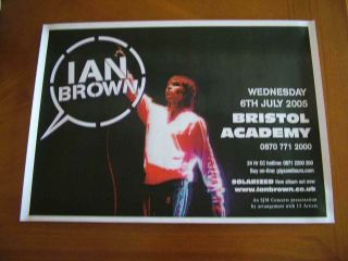 Ian Brown - Rare Venue Poster Bristol Academy July 2005 - Stone Roses