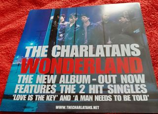 THE CHARLATANS A Man Needs/Wonderland RARE UK Promo Display 12 