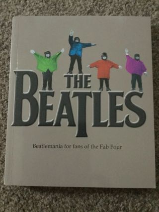 The Beatles.  Beatlemania For Fans Of The Fab Four.  Book Igloo Books