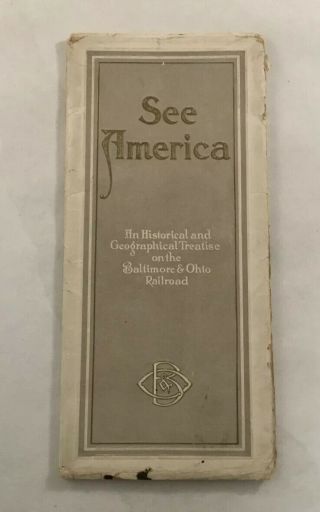Antique Baltimore & Ohio Railroad B&o Rr Train Travel Brochure See America