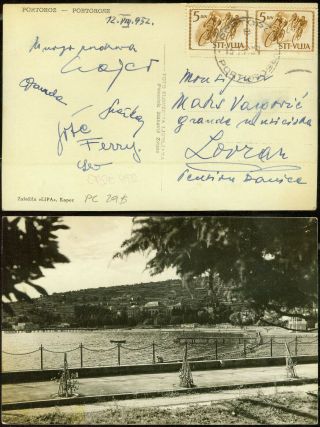 Trieste Zona B Vuja Yugoslavia 1952,  Postal Card Portorose / Portorož To Lovran