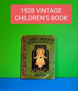 Lucy Locket Doll With A Pocket John Rae Childrens Antique H.  C Book Illustrated