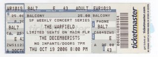 Rare The Decemberists 10/19/06 San Francisco Ca The Warfield Concert Ticket