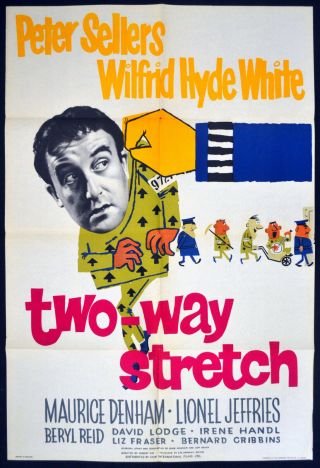 Two - Way Stretch 1960 Peter Sellers,  Lionel Jeffries Uk 1 - Sheet Poster