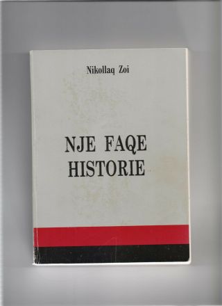 Nikollaq Zoi.  Nje Faqe Historie.  Korca Stamps Information 1917,  Albania Book