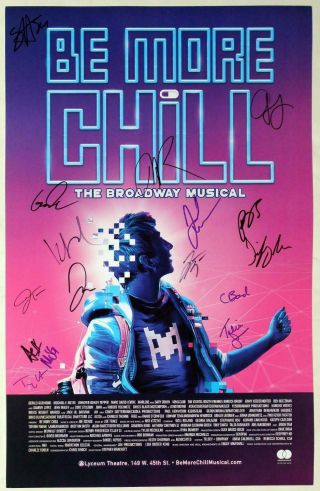 Will Roland,  George Salazar,  Jason Tam Full Cast Signed Be More Chill Poster
