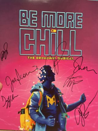 Be More Chill Joe Iconis And Cast Signed Broadway Poster Musical No Playbill