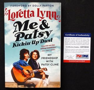 Loretta Lynn Signed Autograph In Me & Patsy Cline Kickin Up Dust Book W/ Psa
