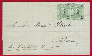 Mexico 93 Tula 6 Cents Pair On 1873 Cover