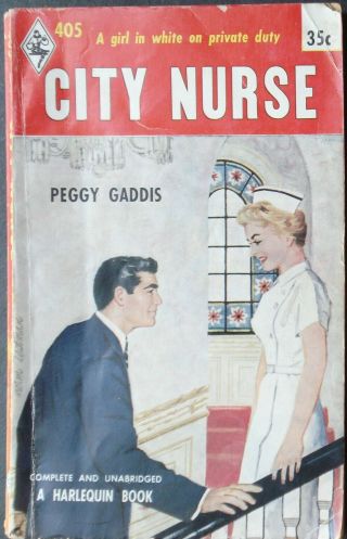 Vintage Harlequin Romance,  405,  City Nurse,  Peggy Gaddis