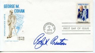 Robert Preston: Music Man Star: 1978 George M.  Cohan Fdc Autographed