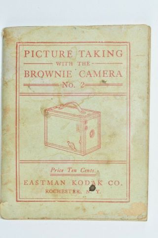 1909 Picture Taking Brownie Camera No 2 Antique Instruction Booklet K2 2