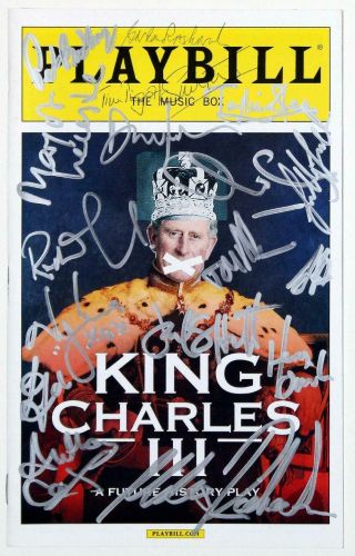 King Charles Iii Broadway Cast Tim Pigott - Smith Signed Opening Night Playbill