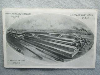 Antique Hart - Parr Gas Tractor,  Charles City,  Iowa Postcard 1910