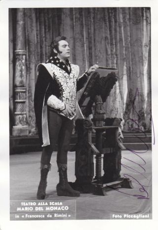 Mario Del Monaco Opera Singer Zandonai Scala Milano Piccagliani Photo Signed