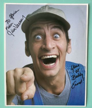 Jim Varney Signed / Inscribed Photo 8”x10” Ernest P.  Worrell / Toy Story Films
