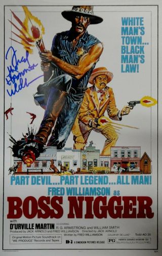 Fred Williamson The Hammer Signed Autographed 11x17 Photo Boss N Blue Ink