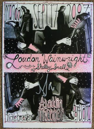 Signed Loudon Wainwright Iii Gig Poster In - Person Concert Autograph
