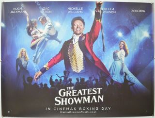 The Greatest Showman (2018) Cinema Quad Movie Poster - Hugh Jackman