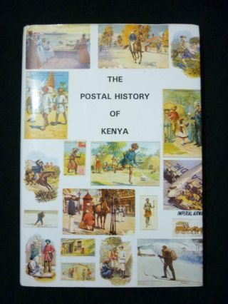 The Postal History Of Kenya By Edward B Proud