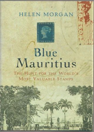 Blue Mauritius,  The Hunt For The World 