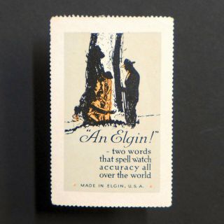 Poster Stamp Usa 1915 Elgin Watch Advertising Label • Cinderella