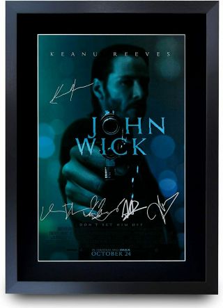John Wick Keanu Reeves Gift Idea Printed A3 Poster Signed Picture For Movie Fans