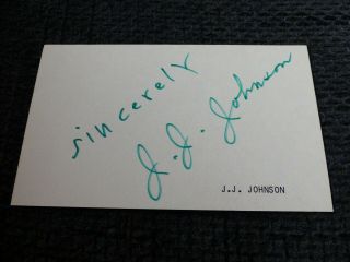 J.  J.  Johnson Signed 3x5 Inch Paper Jazz Autograph Inperson Look