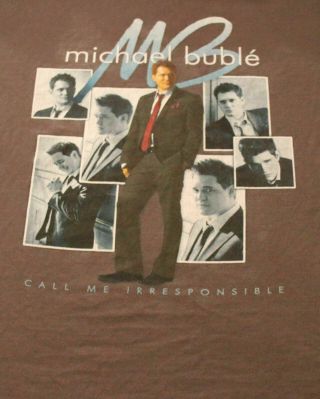 Vintage 2007 Michael Buble Call Me Irresponsible Concert Tour T Shirt