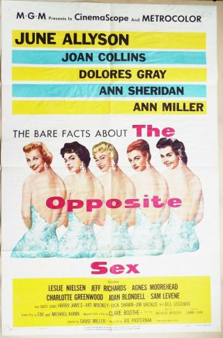 The Opposite Sex 1956 June Allyson,  Joan Collins,  Dolores Gray,  Ann Miller