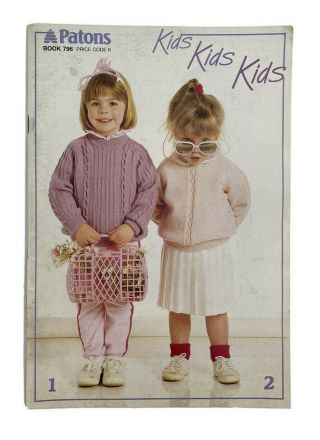 Patons Book 796 Kids Kids Kids Vintage Knit Patterns 1980s