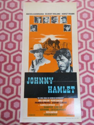 Johnny Hamlet Italian Locandina (27 " X 13 ") Poster Andrea Giodana Horst Frank