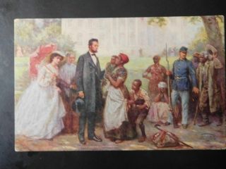 Antique Postcard Abraham Lincoln And The Contrabands 1910 Meeting Freed Slaves