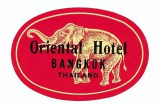Authentic Vintage Label Oriental Hotel Bangkok,  Thailand
