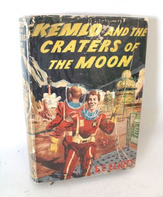 First Edition Vintage Kemlo And The Craters Of The Moon E.  C Elliot 55 1st - U03