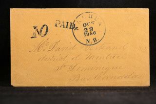 Nh: Nashua 1856 Stampless Cover,  Blue Cds & 10 Paid Cross Border To Canada