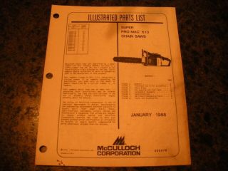 Mcculloch Pro Mac 610,  Chainsaw,  Illustrated Parts List,  Vintage Chainsaw