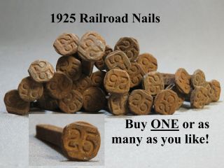 1925 Railroad Steel Dated 25 Antique Date Spike Nail Train Tie Marker L25