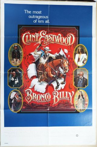 Bronco Billy 1980 Clint Eastwood Us Advance One Sheet Poster