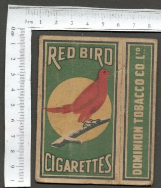 Canada Vintage Empty Packet Red Bird Cigarettes Dominion Tobacco Co.  Ltd
