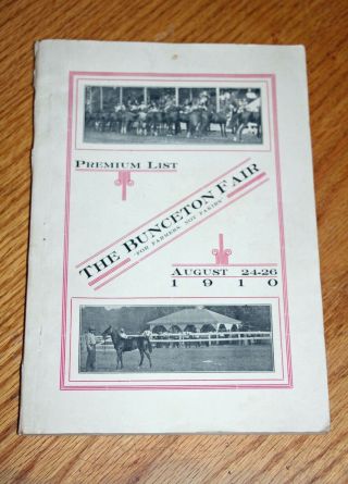 Vintage 1910 " The Bunceton (missouri) Fair " Premium List Guide Book