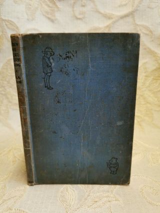 Antique Book Of When We Were Very Young,  By A.  A.  Milne - 1941