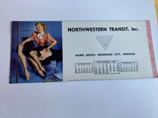 Vintage Gil Elvgren Pinup Blotter “a Neat Display” Northwestern Transit Inc 1955